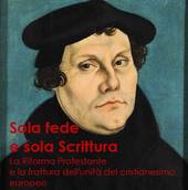 Cinquecento anni dopo Lutero: a convegno sulla Riforma Protestante 