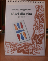Marco Magalotti, un nativo colto della dialettalità romagnola