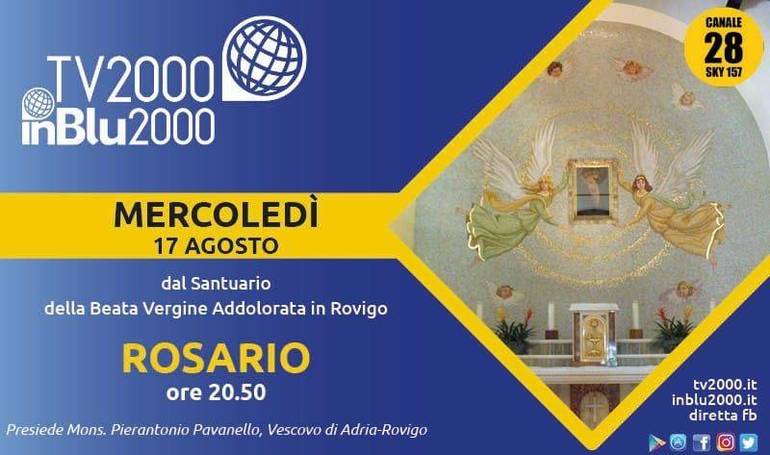 Tv2000. Mercoledì 17 agosto il Rosario da Rovigo