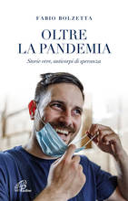 Oltre la pandemia, il libro di Fabio Bolzetta