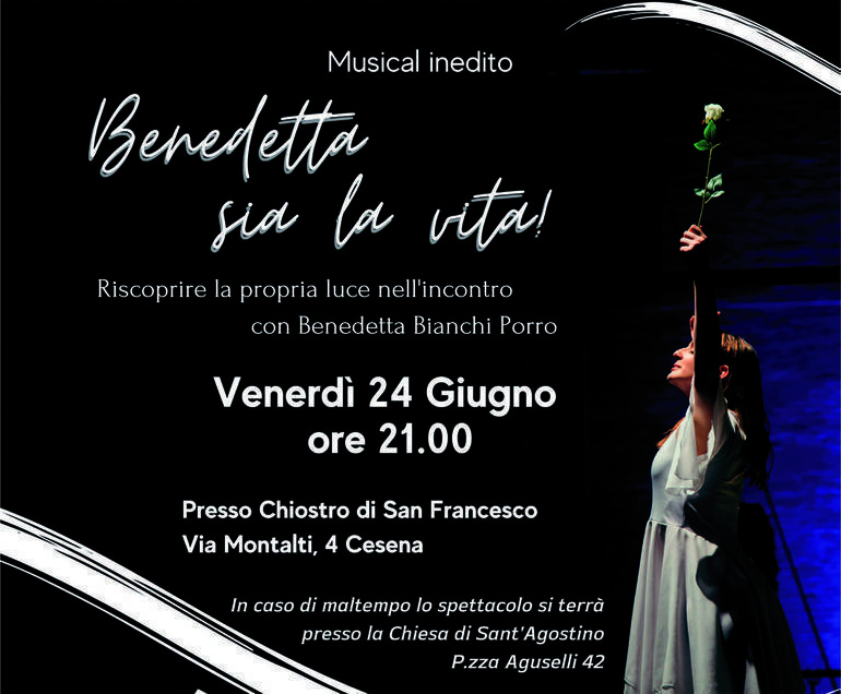 Questa sera va in scena "Benedetta sia la vita!", il musical al chiostro di San Francesco