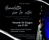 Questa sera va in scena "Benedetta sia la vita!", il musical al chiostro di San Francesco