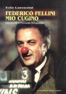 Amarcord a Gambettola, un libro su Fellini