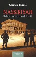 Nassiriyah, il generale Carmelo Burgio presenta il suo libro sull’attentato, alla ricerca della verità 